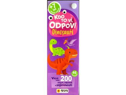 Kdo to ví, odpoví! DINOSAUŘI