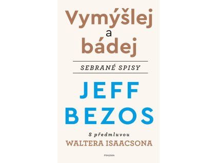 vymýšlej a bádej