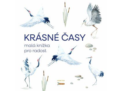 krasne casy mala knizka pro radost 8595245700034 1