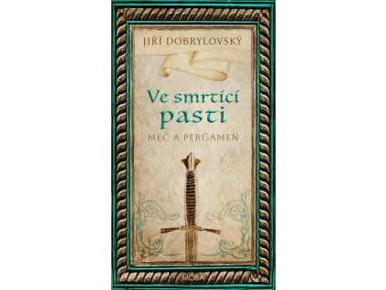 ve smrtici pasti mec a pergamen 9788027921096