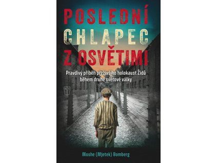 posledni chlapec z osvetimi