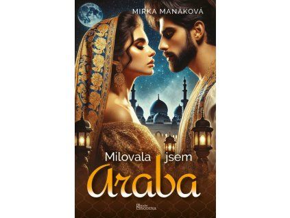 milovala jsem araba