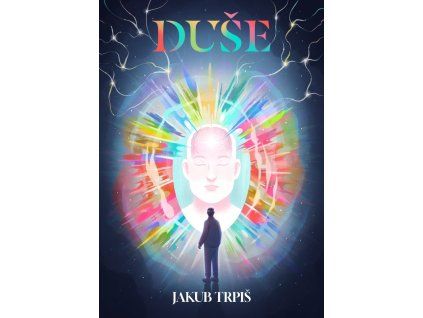 Duše - Trpiš Jakub