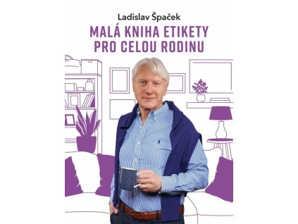 mala kniha etikety pro celou rodinu 9788028410353