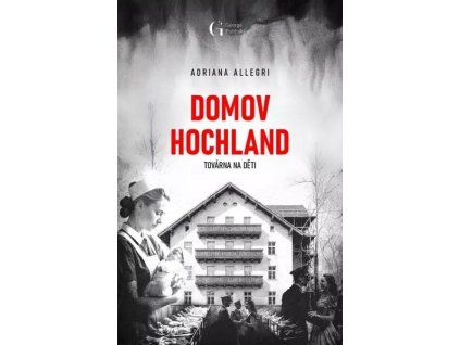 10 domov hochland tovarna na deti