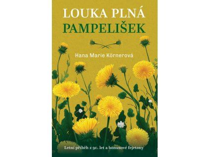 louka plna pampelisek 9788075466747