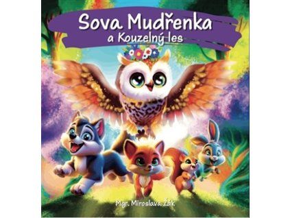 sova mudrenka a kouzelny les 9788057070733