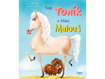 ponik tonik a belous matous 9788090921290
