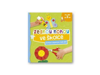 jednou nohou ve skolce strihani a lepeni pro male deti 20260203103106 9788025630341 (1)