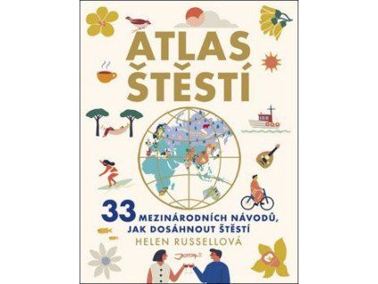 atlas stesti 33 mezinarodnich navodu jak dosahnout stesti 20260422092355 9788075654427