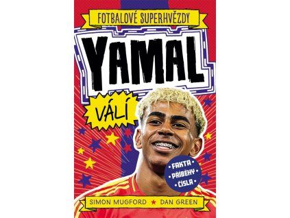 yamal fotbalove superhvezdy