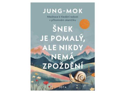 snek je pomaly ale nikdy nema zpozdeni 20260515131924 9788076898219