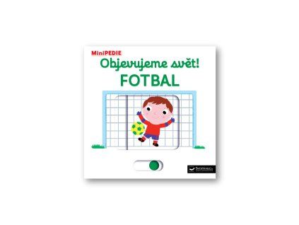 minipedie objevujeme svet fotbal 20260205104001 9788025621288