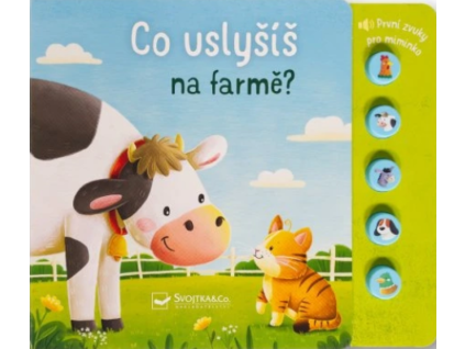 co uslysis na farme prvni zvuky pro miminko 1