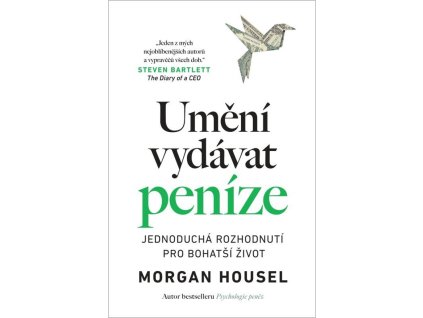 umeni vydavat penize jednoducha rozhodnuti pro bohatsi zivot 20260820031533 9788090990128