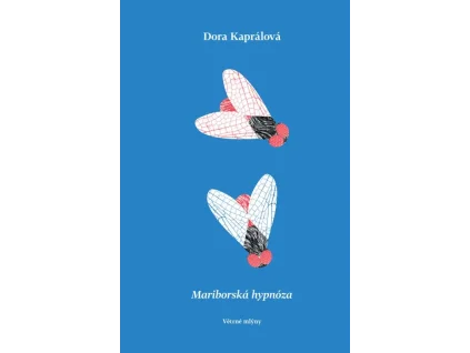 Mariborská hypnóza - Dora Kaprálová