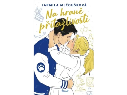 Na hraně přitažlivosti - Jarmila Mlčoušková