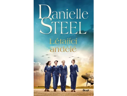 Létající andělé - Danielle Steel