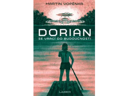 Dorian se vrací do budoucnosti - Martin Vopěnka