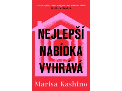 Nejlepší nabídka vyhrává - Marisa Kashino