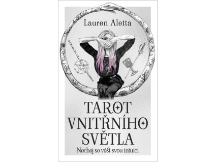 Tarot vnitřního světla - Kniha a 78 karet