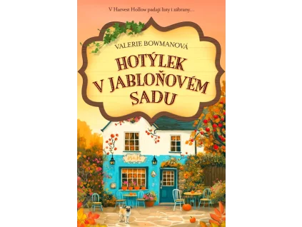Hotýlek V Jabloňovém sadu - Valerie Bowman