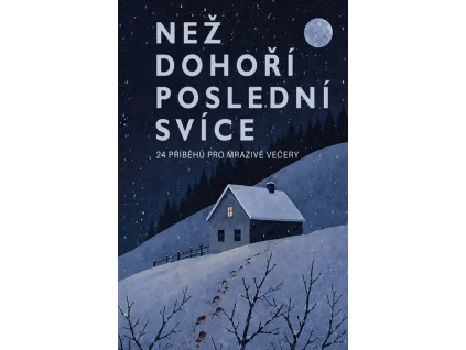 Než dohoří poslední svíce - kolektiv autorů