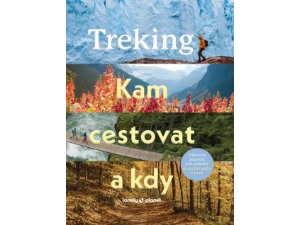 Treking Kam cestovat a kdy - Lonely Planet