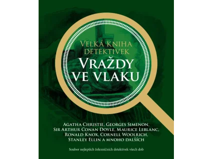 Velká kniha detektivek - Vraždy ve vlaku