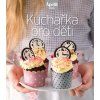 Kuchařka pro děti- (Edice Apetit)