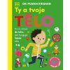 2 ty a tvoje telo