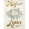 Máj / Kytice - Karel Hynek Mácha
