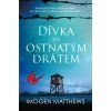 divka za ostnatym dratem