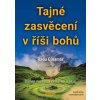 tajne zasveceni v risi bohu kamen mudrcu a cestovani v case