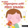 minipedie objevujeme svet pred spanim 9788025624999