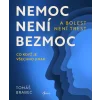 Nemoc není bezmoc a bolest není trest - Tomáš Brabec