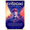 Svědomí - Kdo chce mír, připravuje se na válku -Jana Brázdilová, Pavlína Saudková